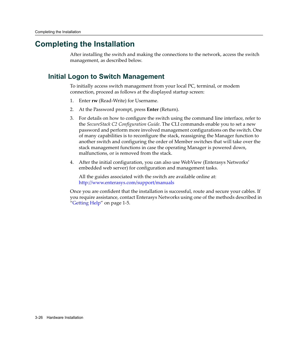 Completing the installation, Initial logon to switch management, Completing the installation -26 | Initial logon to switch management -26 | Enterasys Networks C2K122-24 User Manual | Page 56 / 70