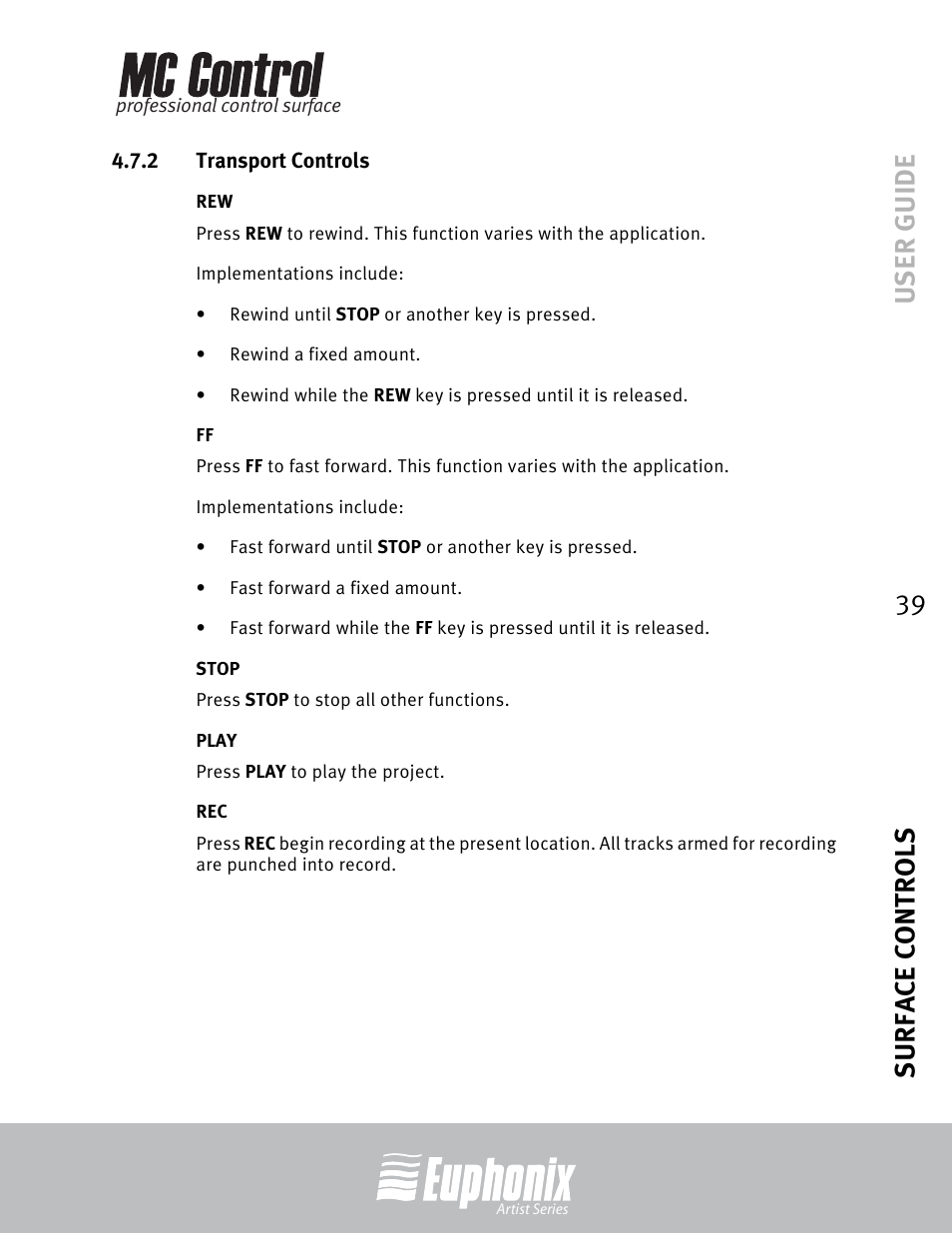 2 transport controls, Stop, Play | Transport controls, User guide surface controls 39 | Euphonix MC Control User Manual | Page 39 / 60