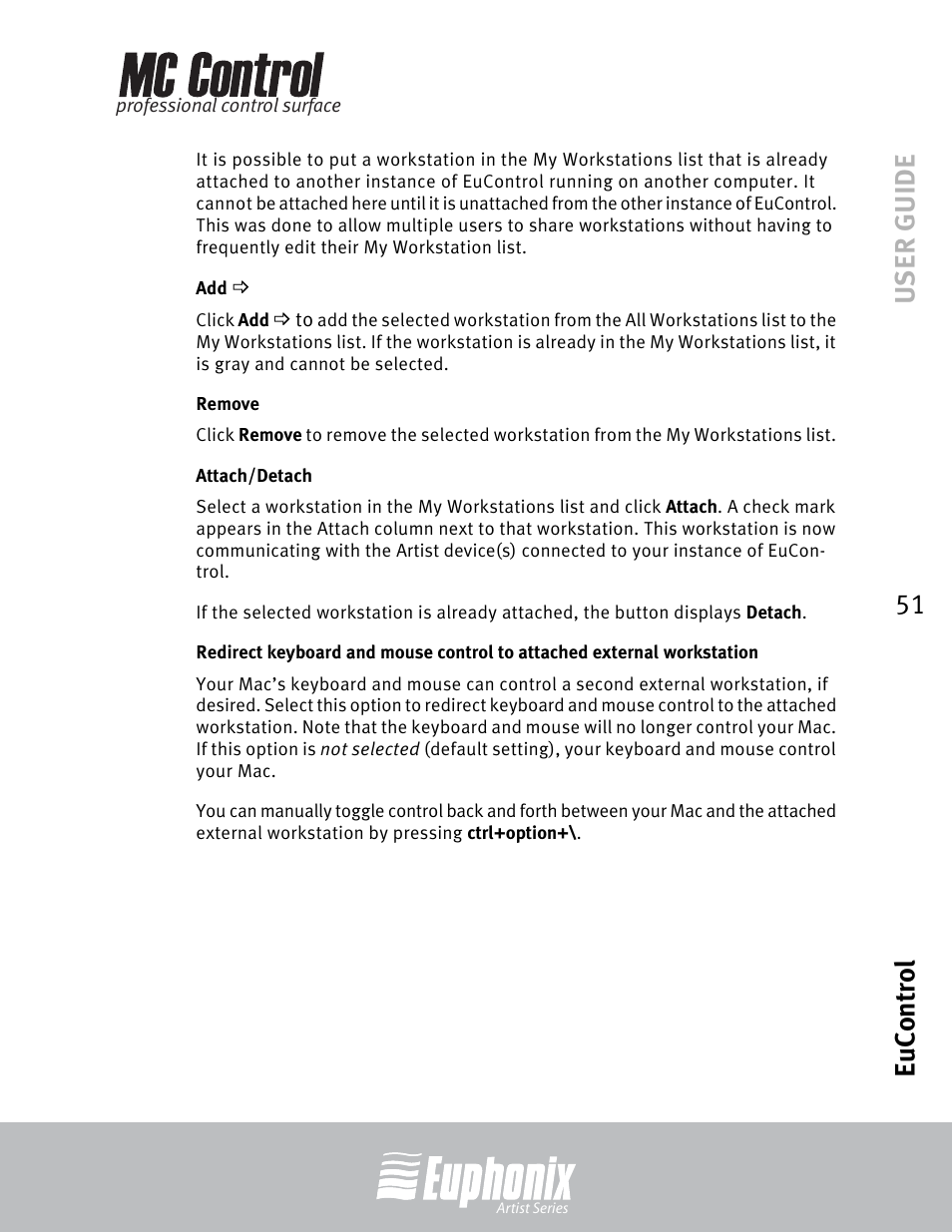 Remove, Attach/detach, User guide eucontrol 51 | Euphonix MC Control User Manual | Page 51 / 60