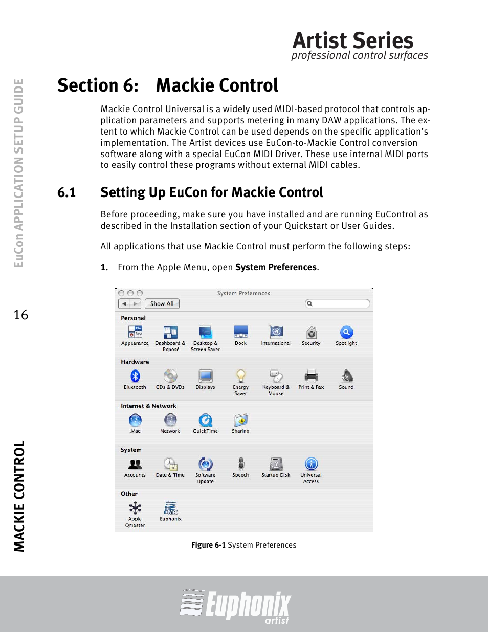 Section 6: mackie control, 1 setting up eucon for mackie control, Section 6 | Mackie control, Setting up eucon for mackie control, Artist series, Mackie control 16 | Euphonix MC Mix User Manual | Page 16 / 29