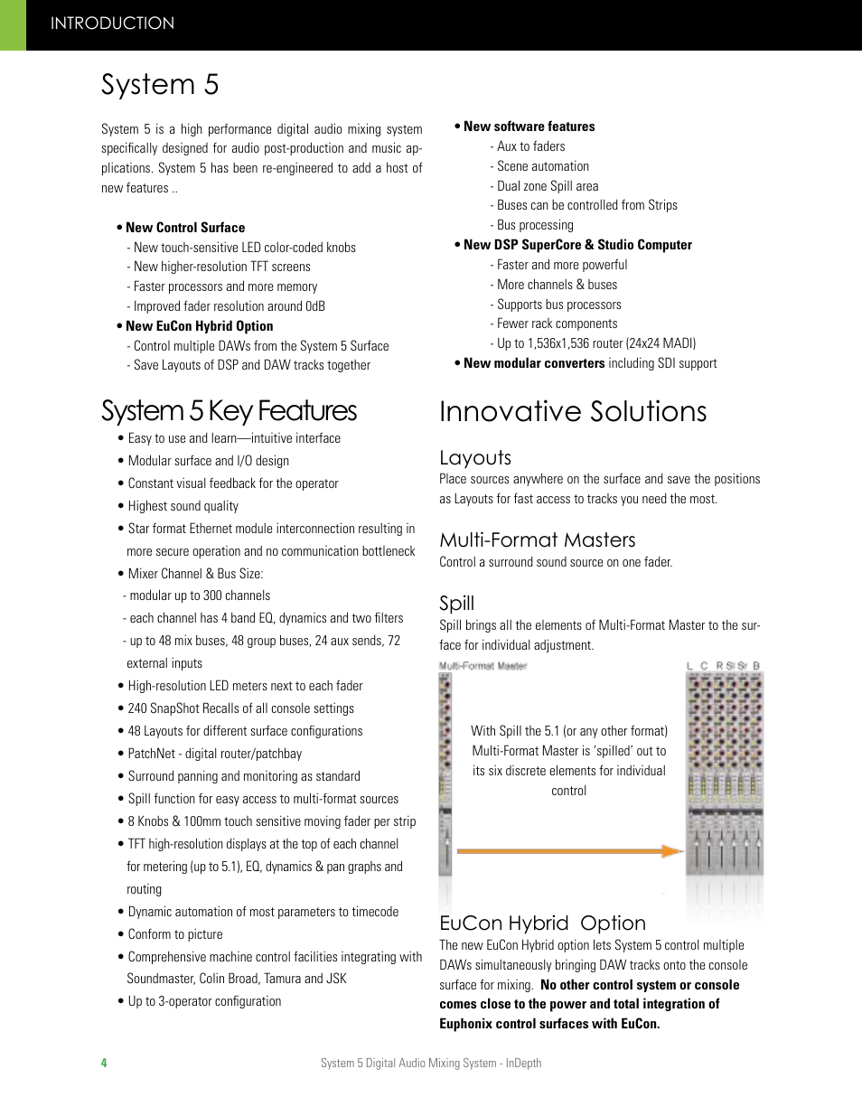 The new system 5, System 5 key features, Innovative solutions | System 5, Layouts, Multi-format masters, Spill, Eucon hybrid option | Euphonix System 5 InDepth User Manual | Page 4 / 36