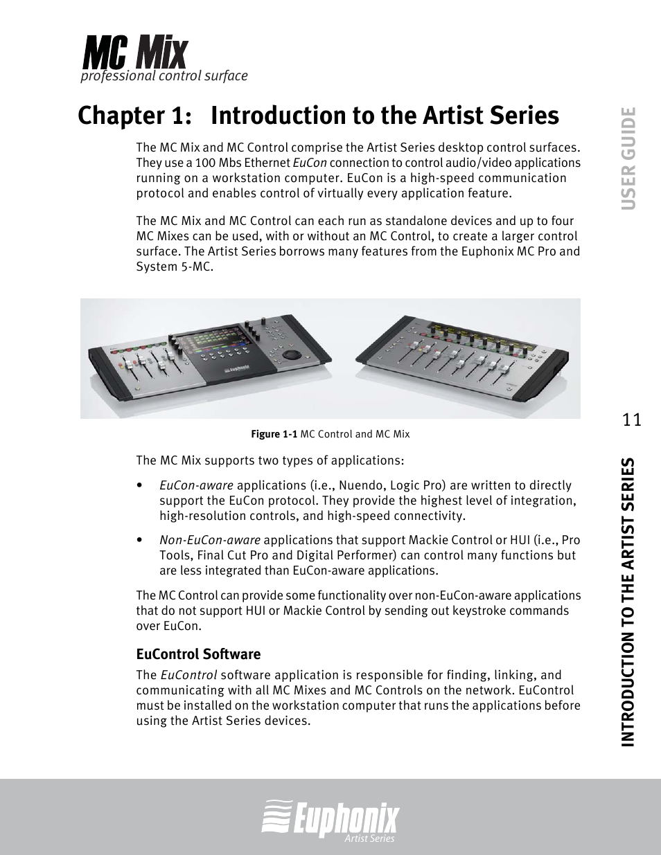 Chapter 1: introduction to the artist series, Eucontrol software, Chapter 1 | Introduction to the artist series, Mc control and mc mix, User guide | Euphonix EuCon User Manual | Page 11 / 52