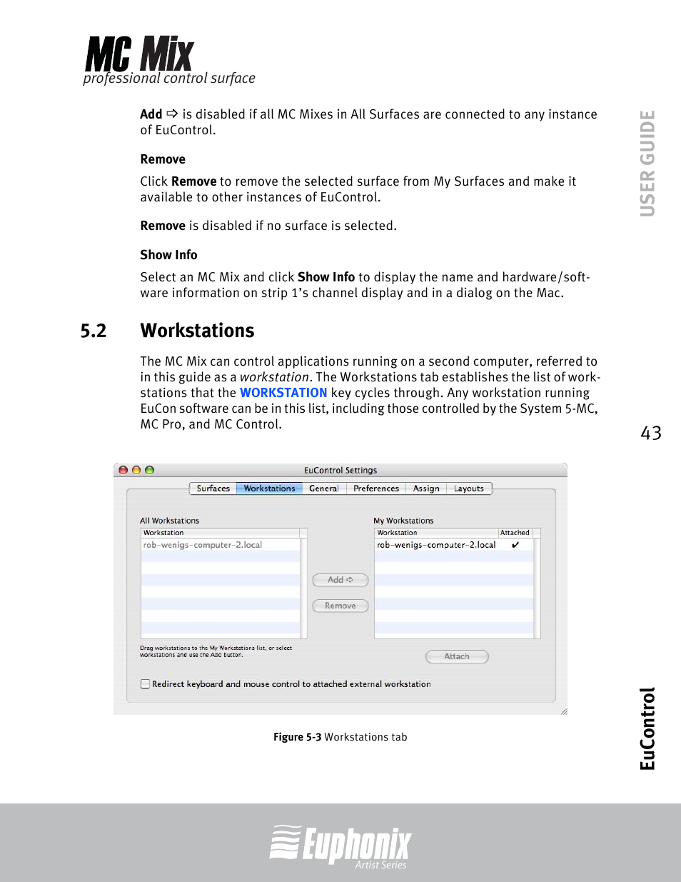 Remove, Show info, 2 workstations | Workstations, Workstations tab, User guide eucontrol 43 | Euphonix EuCon User Manual | Page 43 / 52