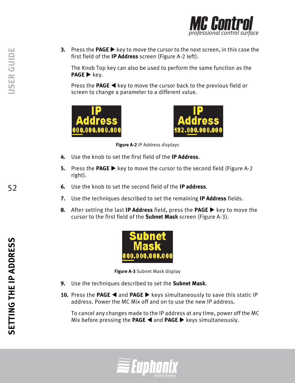 Ip address displays, Subnet mask display, User guide setting the ip address 52 | Euphonix EuCon User Manual | Page 52 / 52