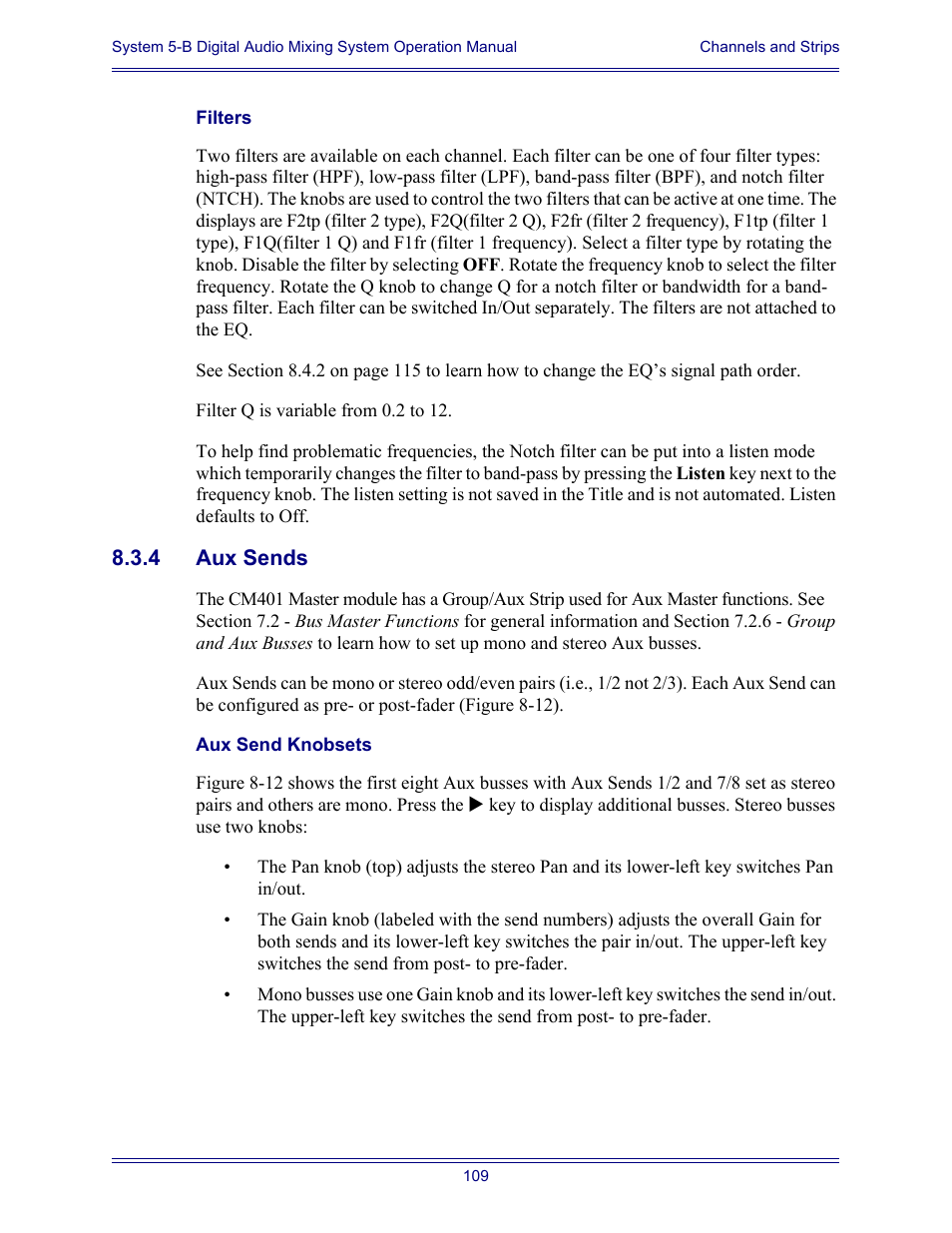 Filters, 4 aux sends, Aux send knobsets | Aux sends | Euphonix System Digital Audio Mixing System 5B User Manual | Page 109 / 156