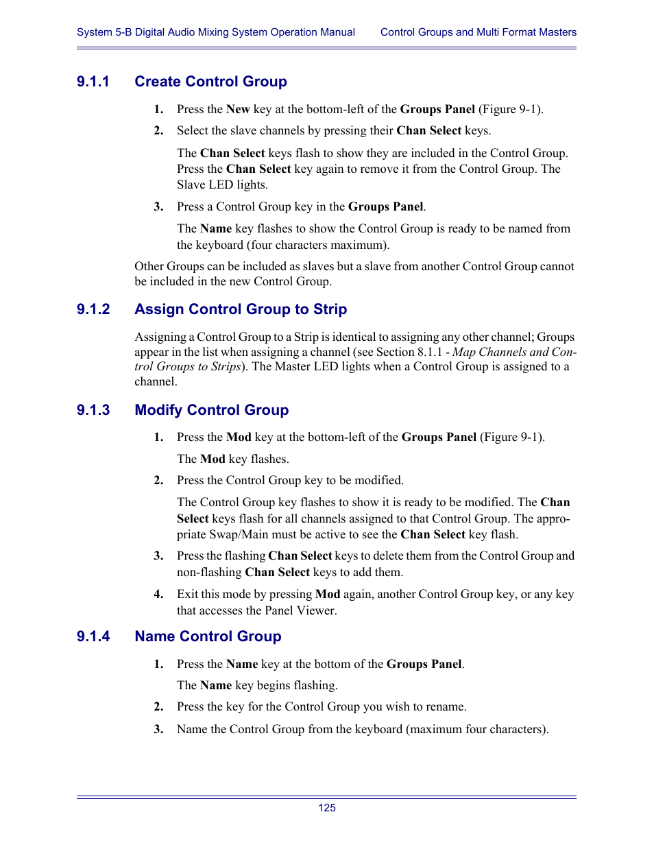 1 create control group, 2 assign control group to strip, 3 modify control group | 4 name control group, Create control group, Assign control group to strip, Modify control group, Name control group | Euphonix System Digital Audio Mixing System 5B User Manual | Page 125 / 156