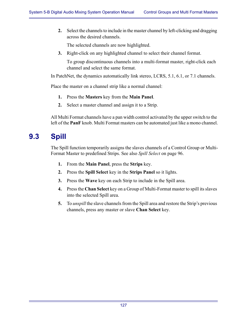 3 spill, Spill | Euphonix System Digital Audio Mixing System 5B User Manual | Page 127 / 156