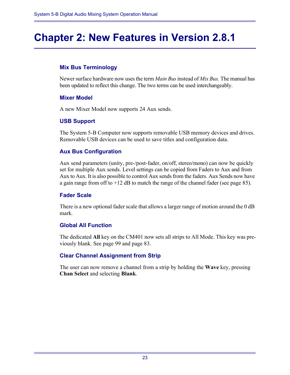 Chapter 2: new features in version 2.8.1, Mix bus terminology, Mixer model | Usb support, Aux bus configuration, Fader scale, Global all function, Clear channel assignment from strip | Euphonix System Digital Audio Mixing System 5B User Manual | Page 23 / 156