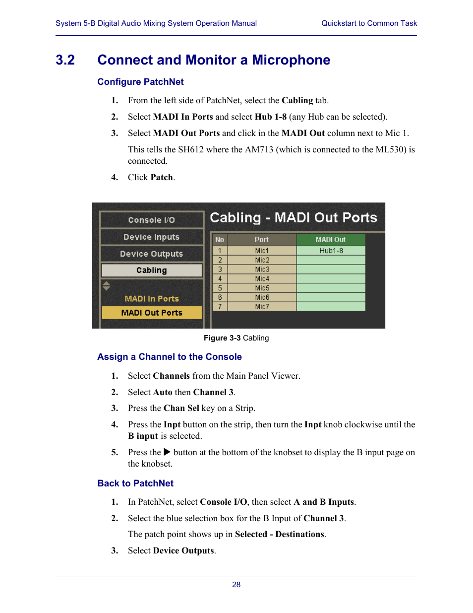 2 connect and monitor a microphone, Configure patchnet, Assign a channel to the console | Back to patchnet, Connect and monitor a microphone | Euphonix System Digital Audio Mixing System 5B User Manual | Page 28 / 156