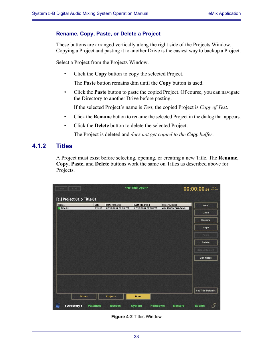 Rename, copy, paste, or delete a project, 2 titles, Titles | Euphonix System Digital Audio Mixing System 5B User Manual | Page 33 / 156