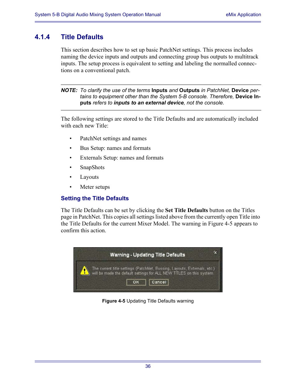 4 title defaults, Setting the title defaults, Title defaults | Euphonix System Digital Audio Mixing System 5B User Manual | Page 36 / 156