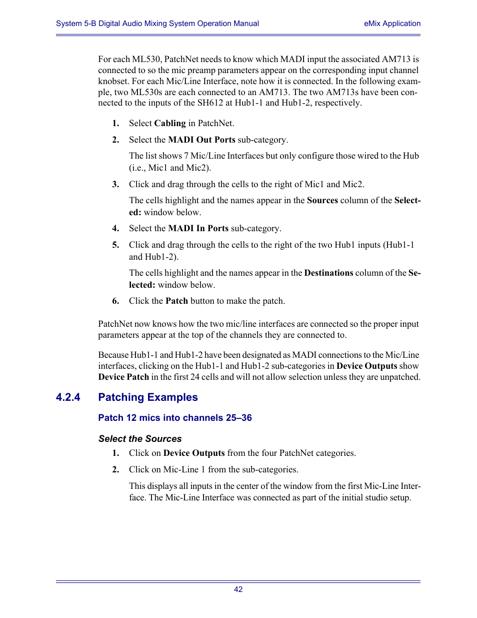 4 patching examples, Patch 12 mics into channels 25-36, Patching examples | Euphonix System Digital Audio Mixing System 5B User Manual | Page 42 / 156