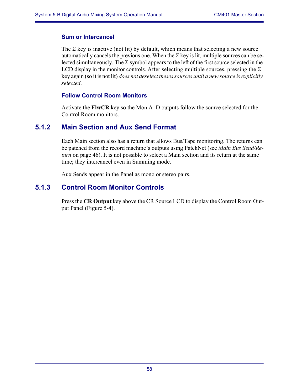 Sum or intercancel, Follow control room monitors, 2 main section and aux send format | 3 control room monitor controls, Main section and aux send format, Control room monitor controls | Euphonix System Digital Audio Mixing System 5B User Manual | Page 58 / 156