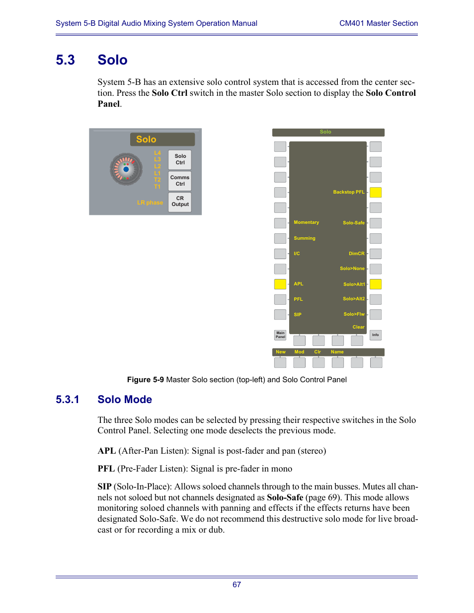 3 solo, 1 solo mode, Solo 5.3.1 | Solo mode, Solo | Euphonix System Digital Audio Mixing System 5B User Manual | Page 67 / 156