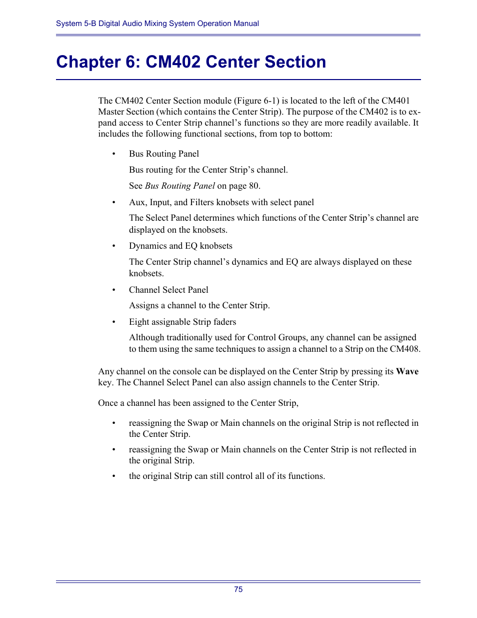 Chapter 6: cm402 center section | Euphonix System Digital Audio Mixing System 5B User Manual | Page 75 / 156