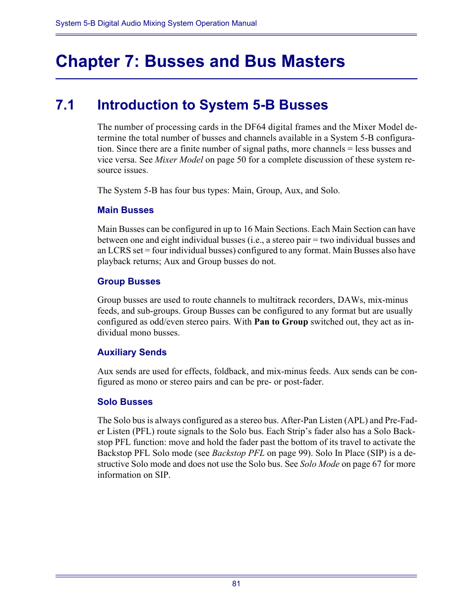 Chapter 7: busses and bus masters, 1 introduction to system 5-b busses, Main busses | Group busses, Auxiliary sends, Solo busses, Introduction to system 5-b busses | Euphonix System Digital Audio Mixing System 5B User Manual | Page 81 / 156