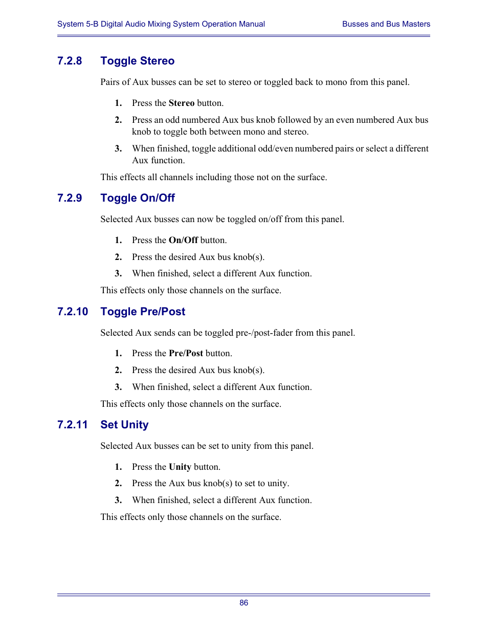 8 toggle stereo, 9 toggle on/off, 10 toggle pre/post | 11 set unity, Toggle stereo, Toggle on/off | Euphonix System Digital Audio Mixing System 5B User Manual | Page 86 / 156