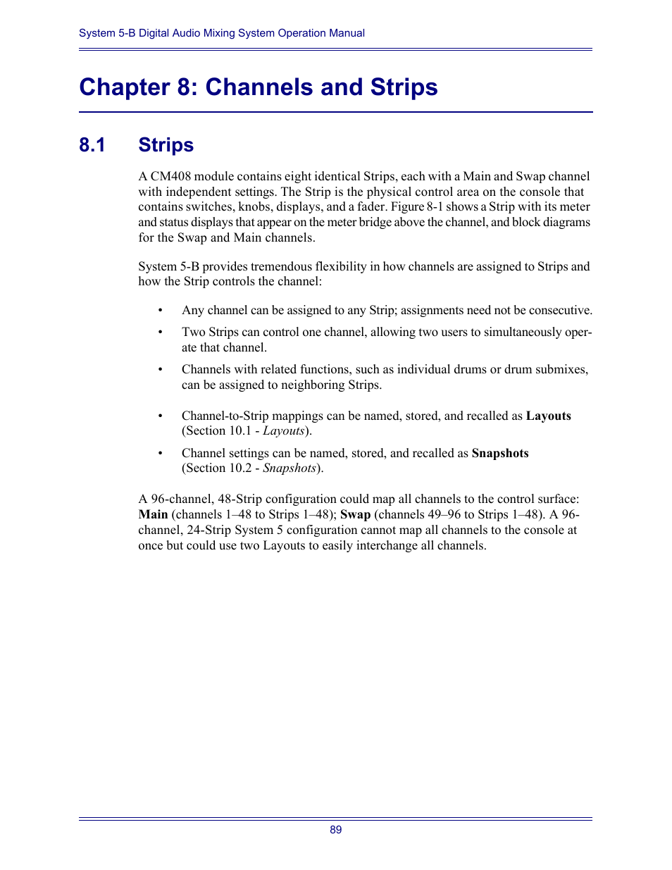 Chapter 8: channels and strips, 1 strips, Strips | Euphonix System Digital Audio Mixing System 5B User Manual | Page 89 / 156