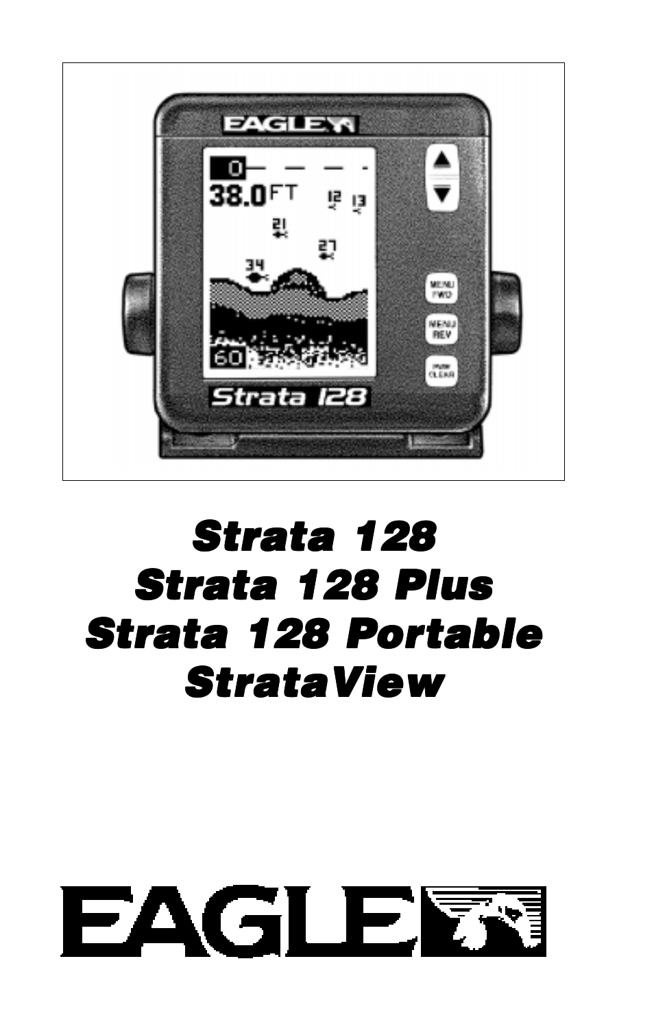 Eagle Electronics STRATA 128 User Manual | 40 pages