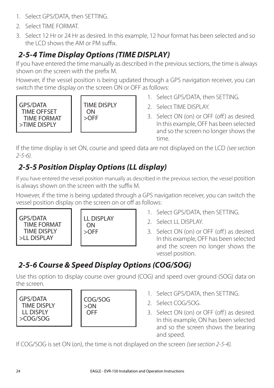 5-5 position display options (ll display), 5-6 course & speed display options (cog/sog), 5-7 gps alert options (alert) | 5-4 time display options (time display) | Eagle Electronics EVR-150 User Manual | Page 24 / 60
