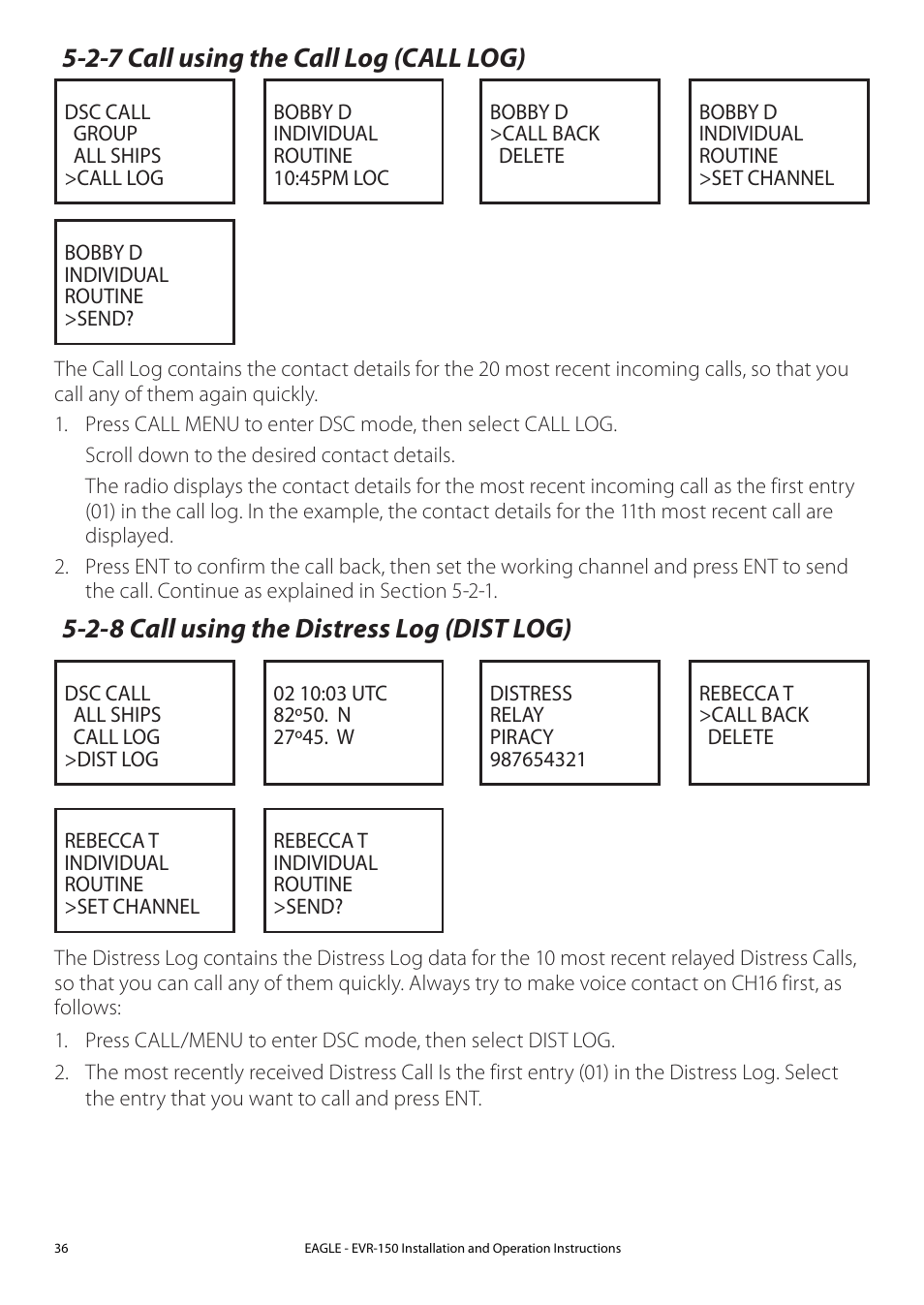 2-7 call using the call log (call log, 8 call using the distress log (dist log), 2-7 call using the call log (call log) | 2-8 call using the distress log (dist log) | Eagle Electronics EVR-150 User Manual | Page 36 / 60
