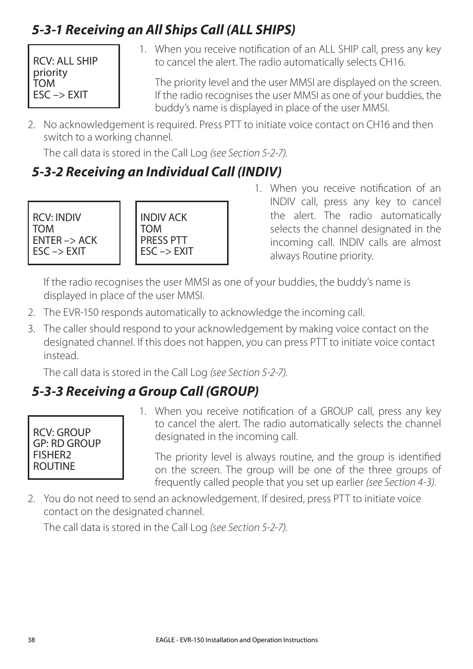 3-1 receiving an all ships call (all ships), 3-2 receiving an individual call (indiv), 3-3 receiving a group call (group) | 3-4 receiving a geographic call (geograph) | Eagle Electronics EVR-150 User Manual | Page 38 / 60