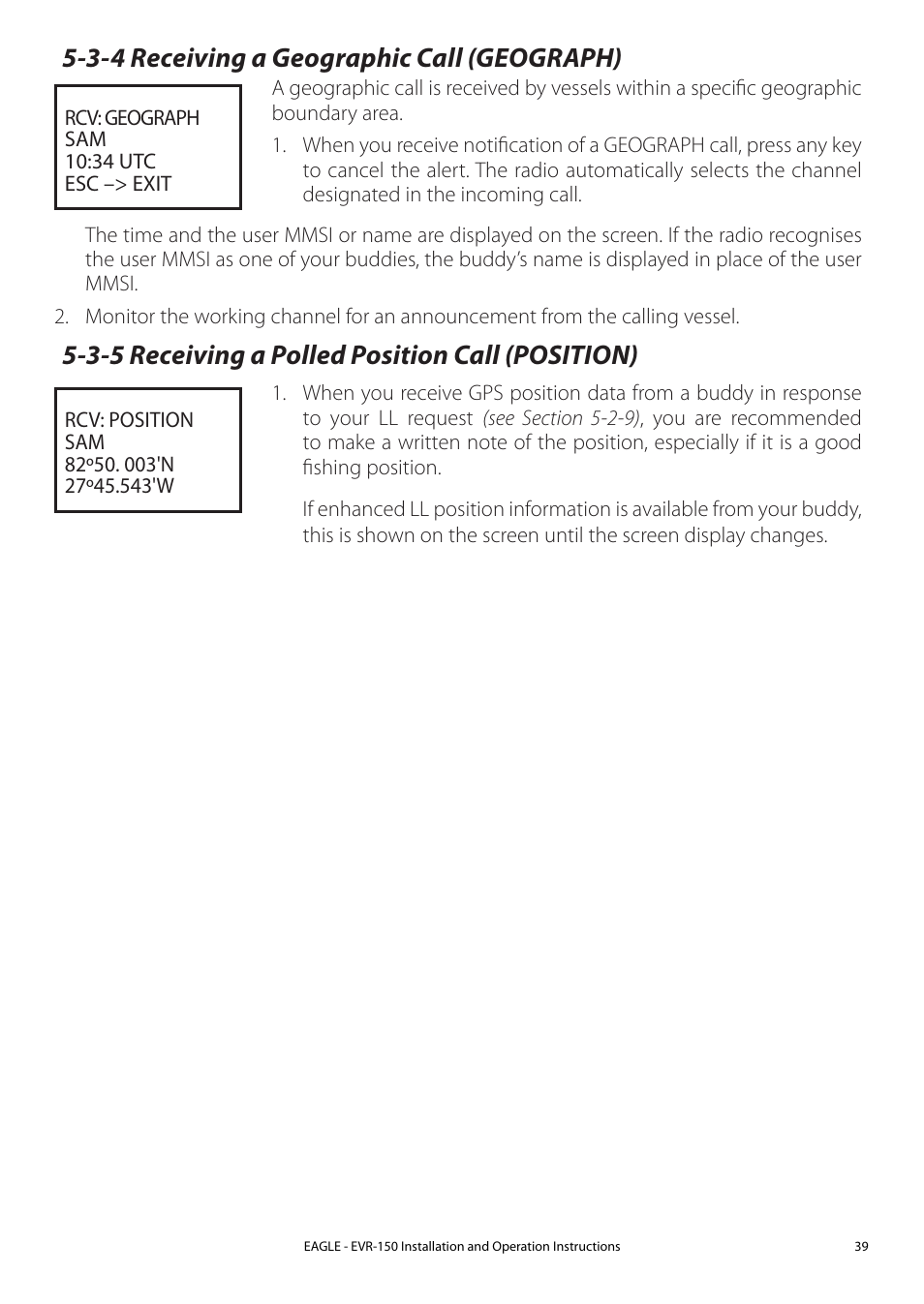 3-5 receiving a polled position call (position), 3-4 receiving a geographic call (geograph) | Eagle Electronics EVR-150 User Manual | Page 39 / 60