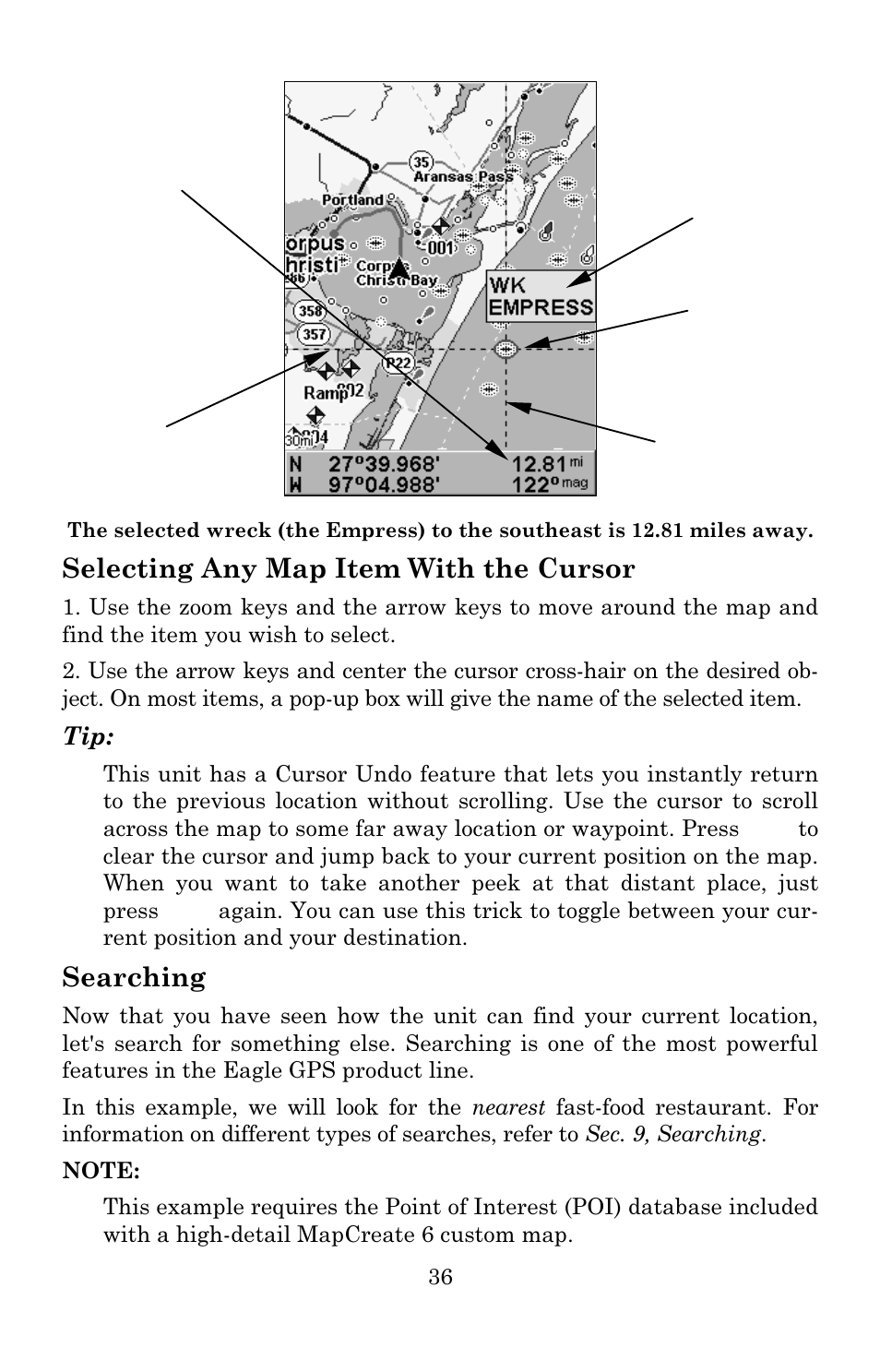 Selecting any map item with the cursor, Searching | Eagle Electronics 642c iGPS User Manual | Page 42 / 132