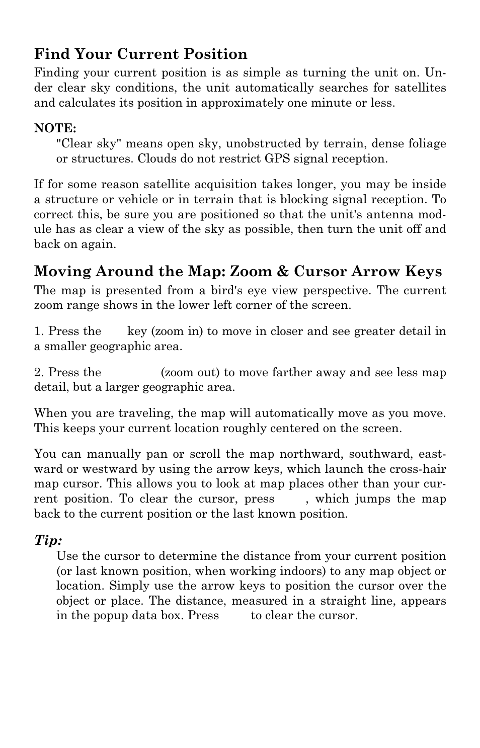 Find your current position, Moving around the map: zoom & cursor arrow keys | Eagle Electronics FishElite User Manual | Page 114 / 204