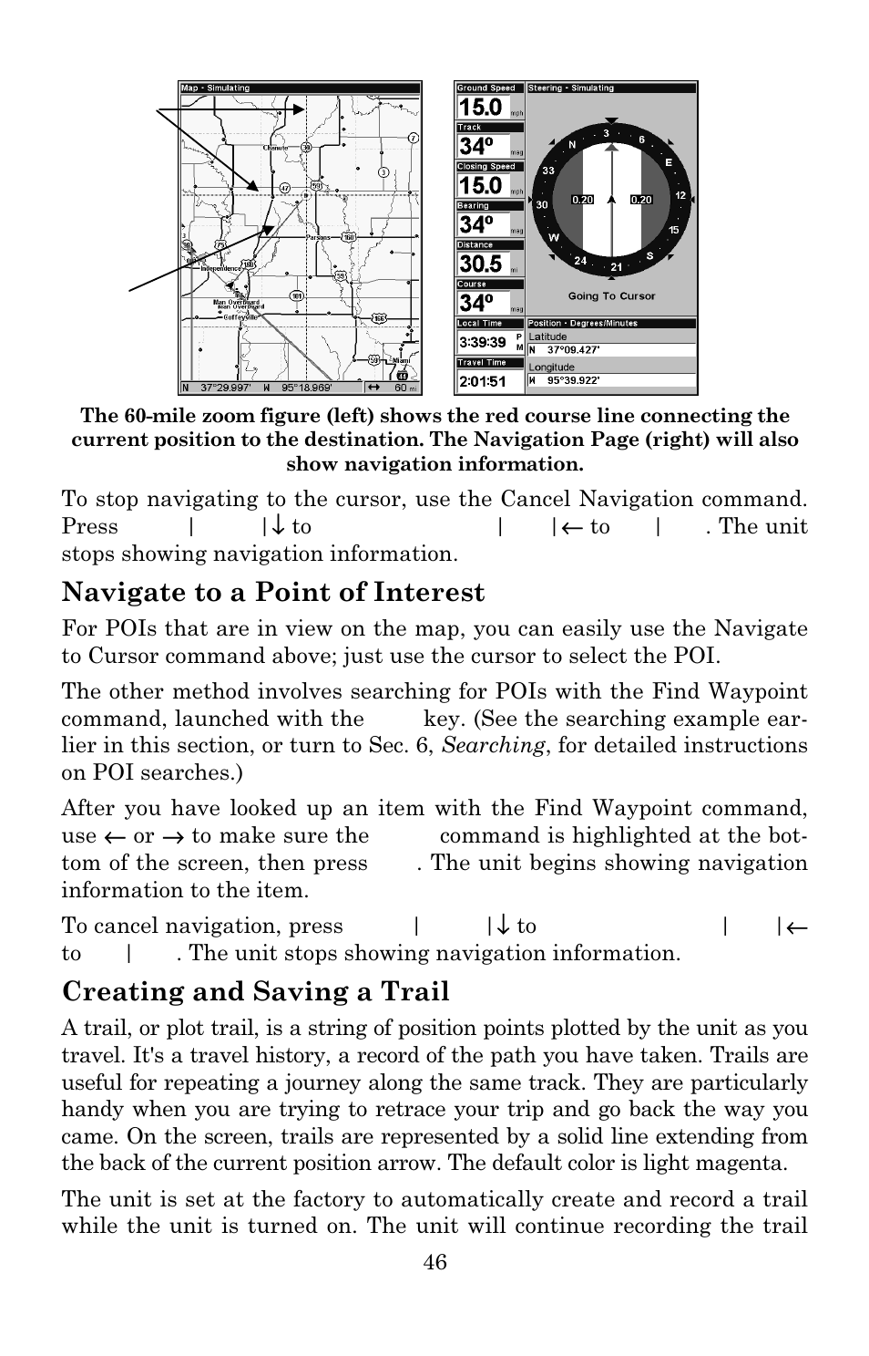 Navigate to a point of interest, Creating and saving a trail | Eagle Electronics IntelliMap 640C User Manual | Page 52 / 136