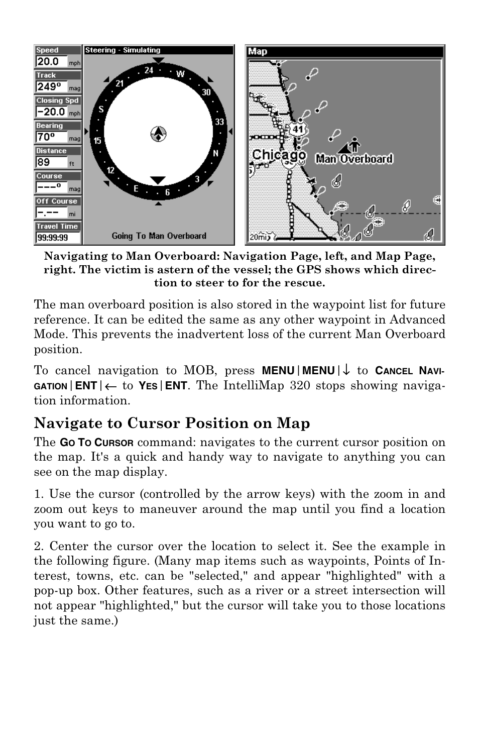 Navigate to cursor position on map | Eagle Electronics IntelliMap 320 User Manual | Page 47 / 128