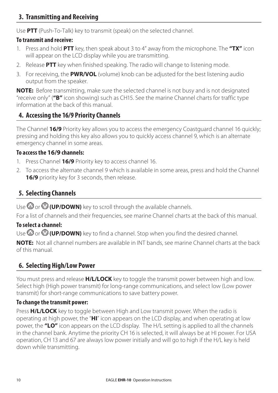 Transmitting and receiving, Accessing the 16/9 priority channels, Selecting channels | Selecting high/low power | Eagle Electronics EHR-10 User Manual | Page 10 / 28