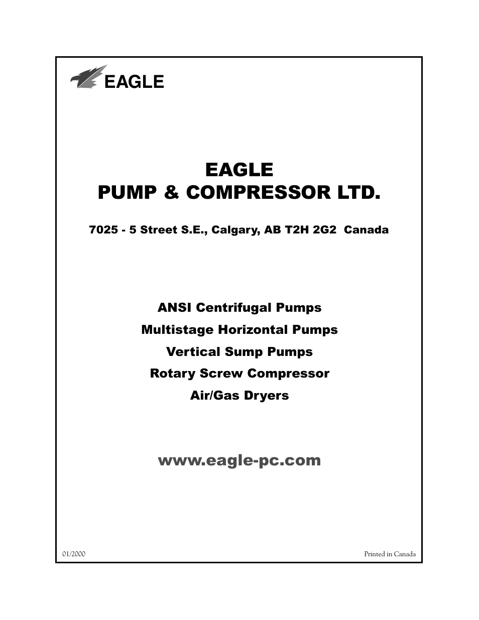 Eagle pump & compressor ltd, Eagle | Eagle Pump & Compressor A100 ANSI PUMPS User Manual | Page 16 / 16