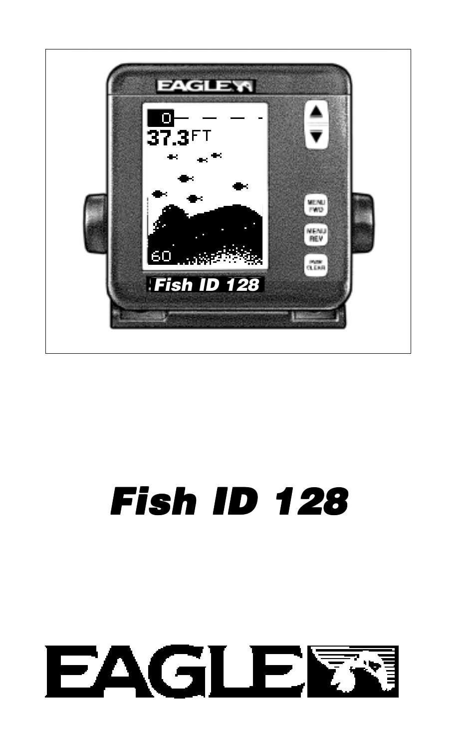 Eagle Electronics ID 128 User Manual | 32 pages