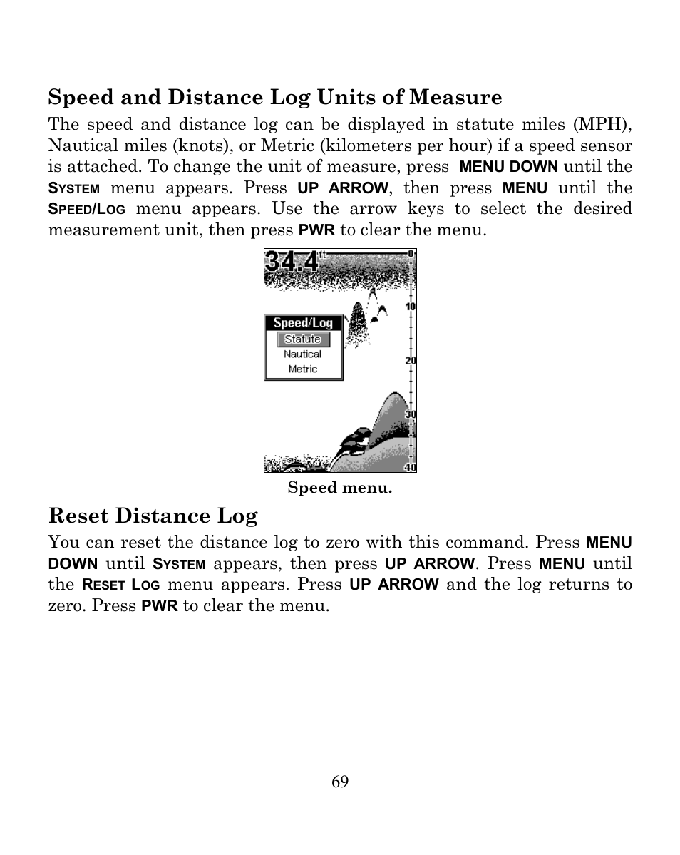 Speed and distance log units of measure, Reset distance log | Eagle Electronics FISHEASY 240 User Manual | Page 75 / 92