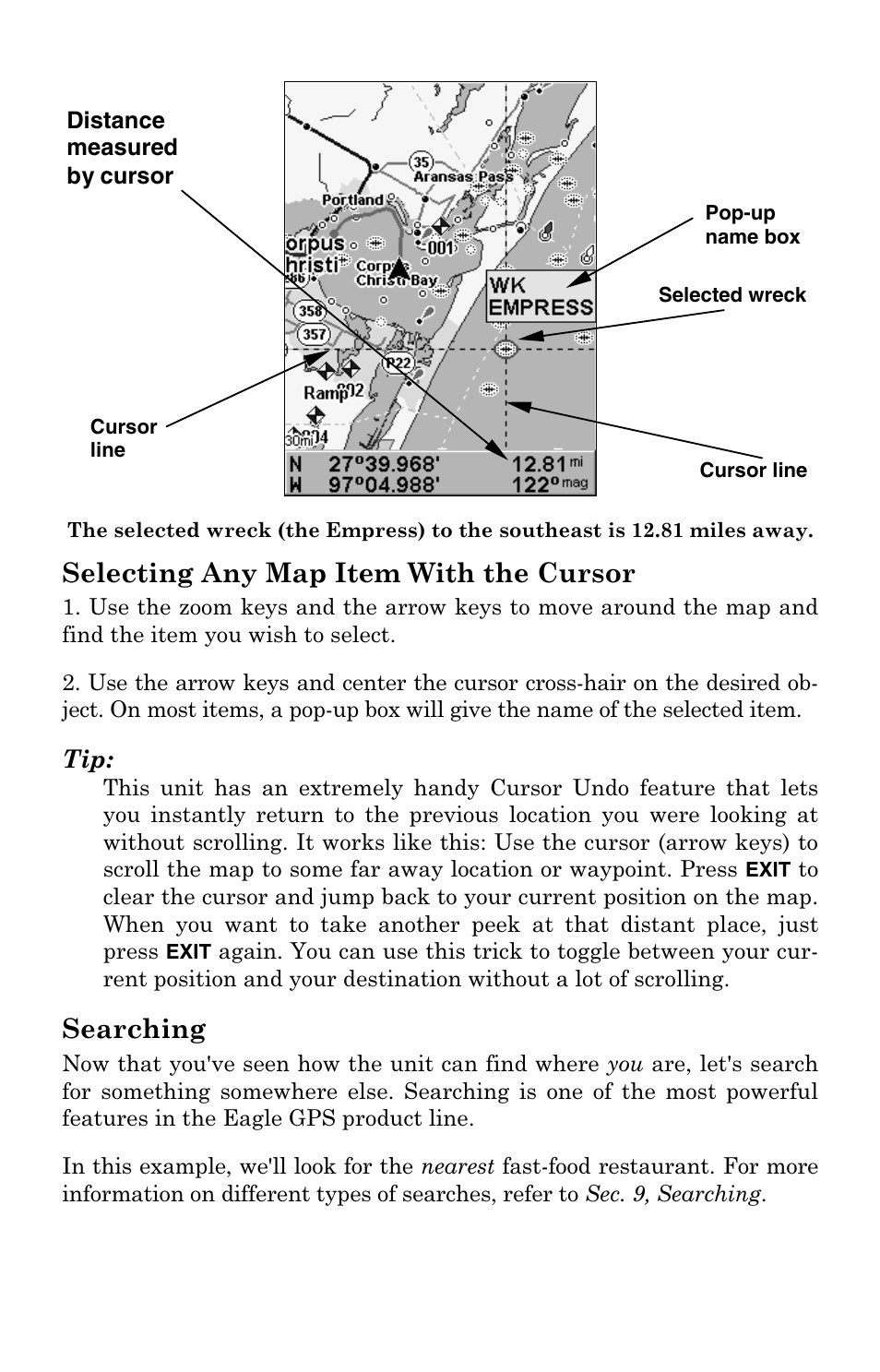 Selecting any map item with the cursor, Searching | Eagle Electronics 500C User Manual | Page 114 / 204