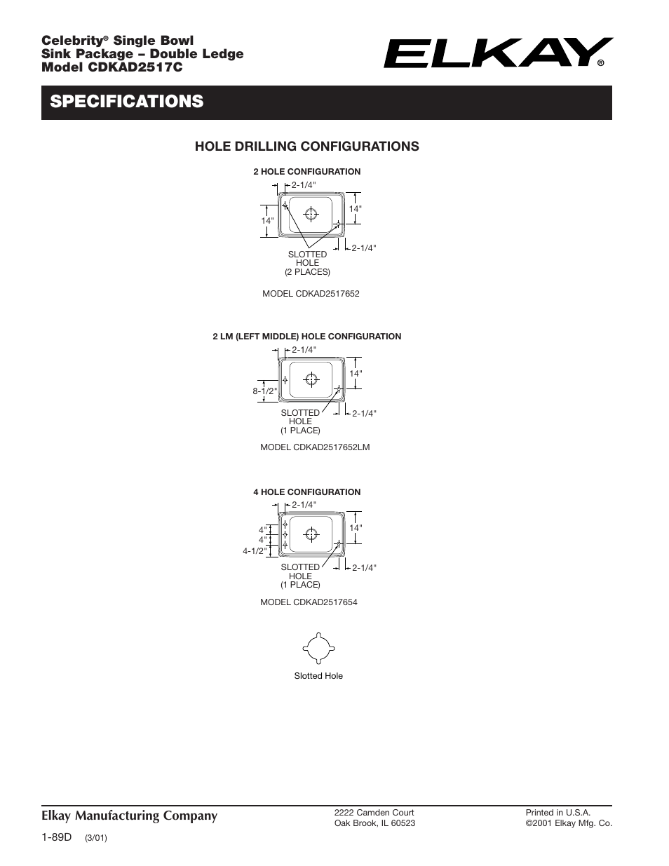 Specifications, Elkay manufacturing company, Celebrity | Elkay CDKAD2517C User Manual | Page 2 / 2