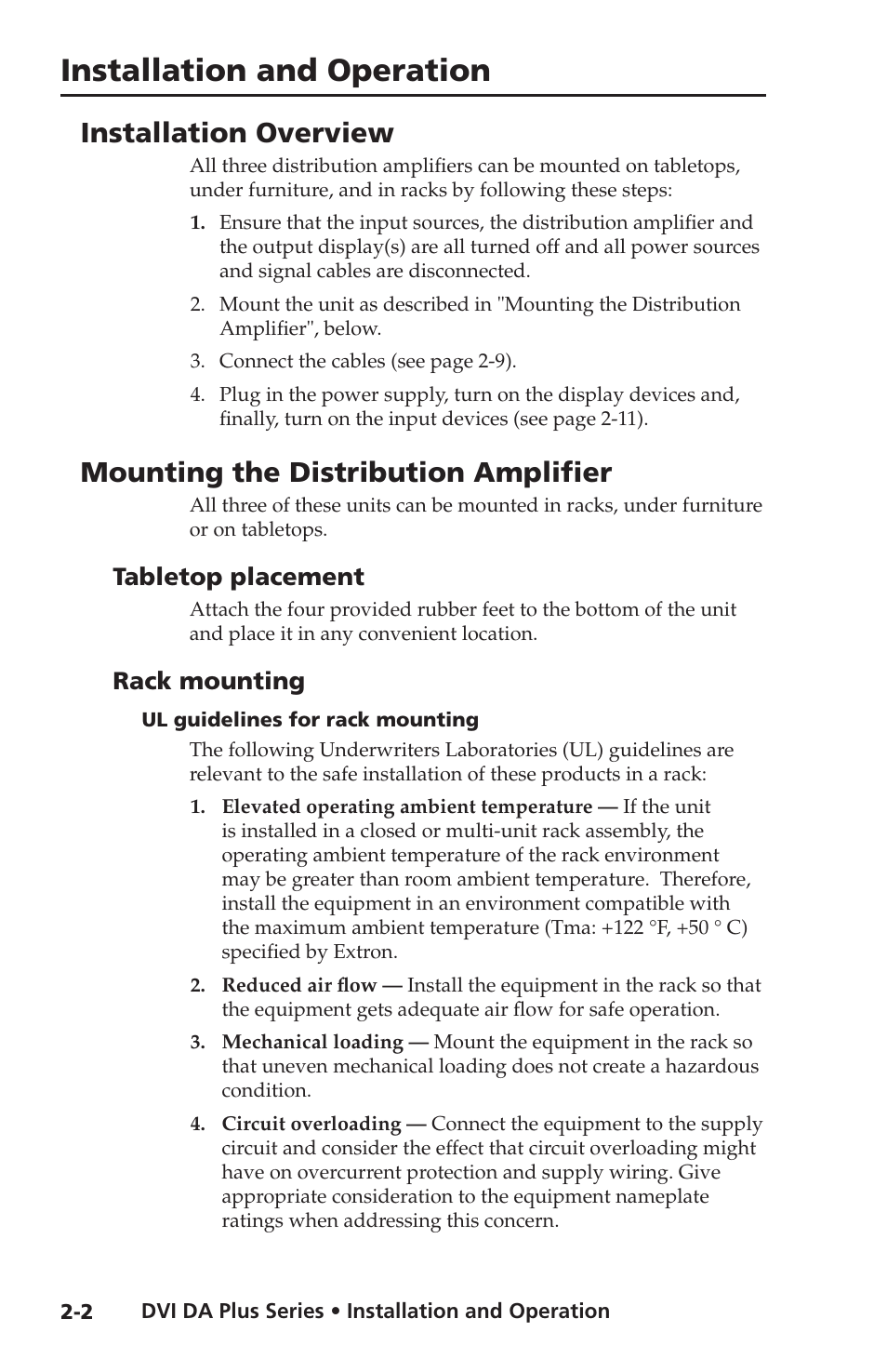 Installation overview, Mounting the distribution amplifier, Tabletop placement | Rack mounting, Ul guidelines for rack mounting, Installation and operation | Extron electronic Distribution Amplifiers DVI DA6 Plus User Manual | Page 14 / 30