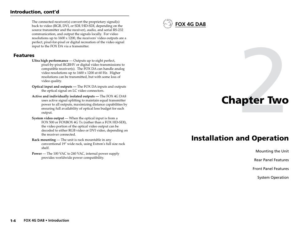 Features, Chapter 2 • installation and operation, Chapter two | Installation and operation | Extron electronic Fiber Optics Fox 4G DA8 User Manual | Page 7 / 22