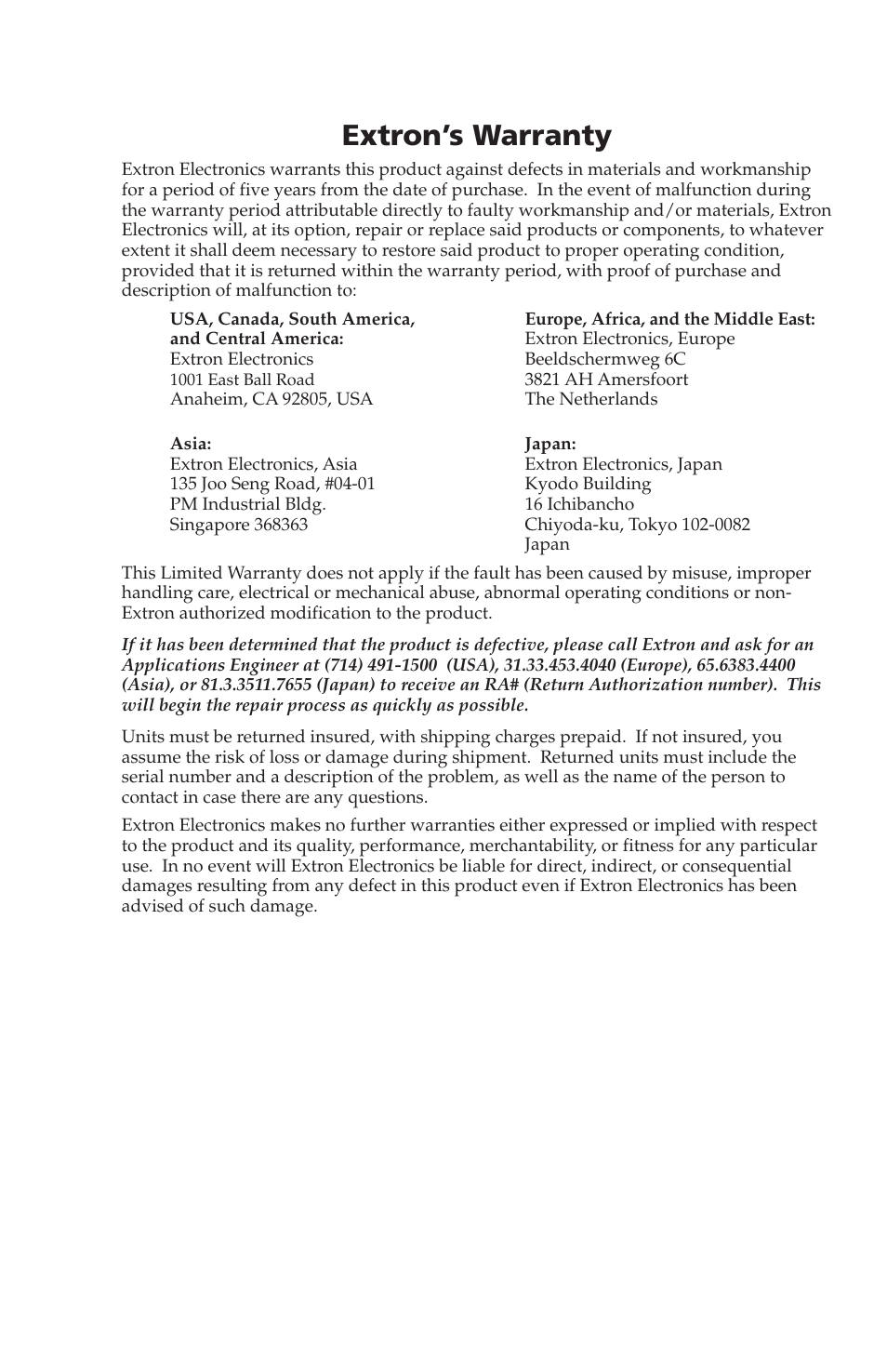Extron’s warranty, Consult your local extron | Extron Electronics SI 28 User Manual | Page 15 / 16