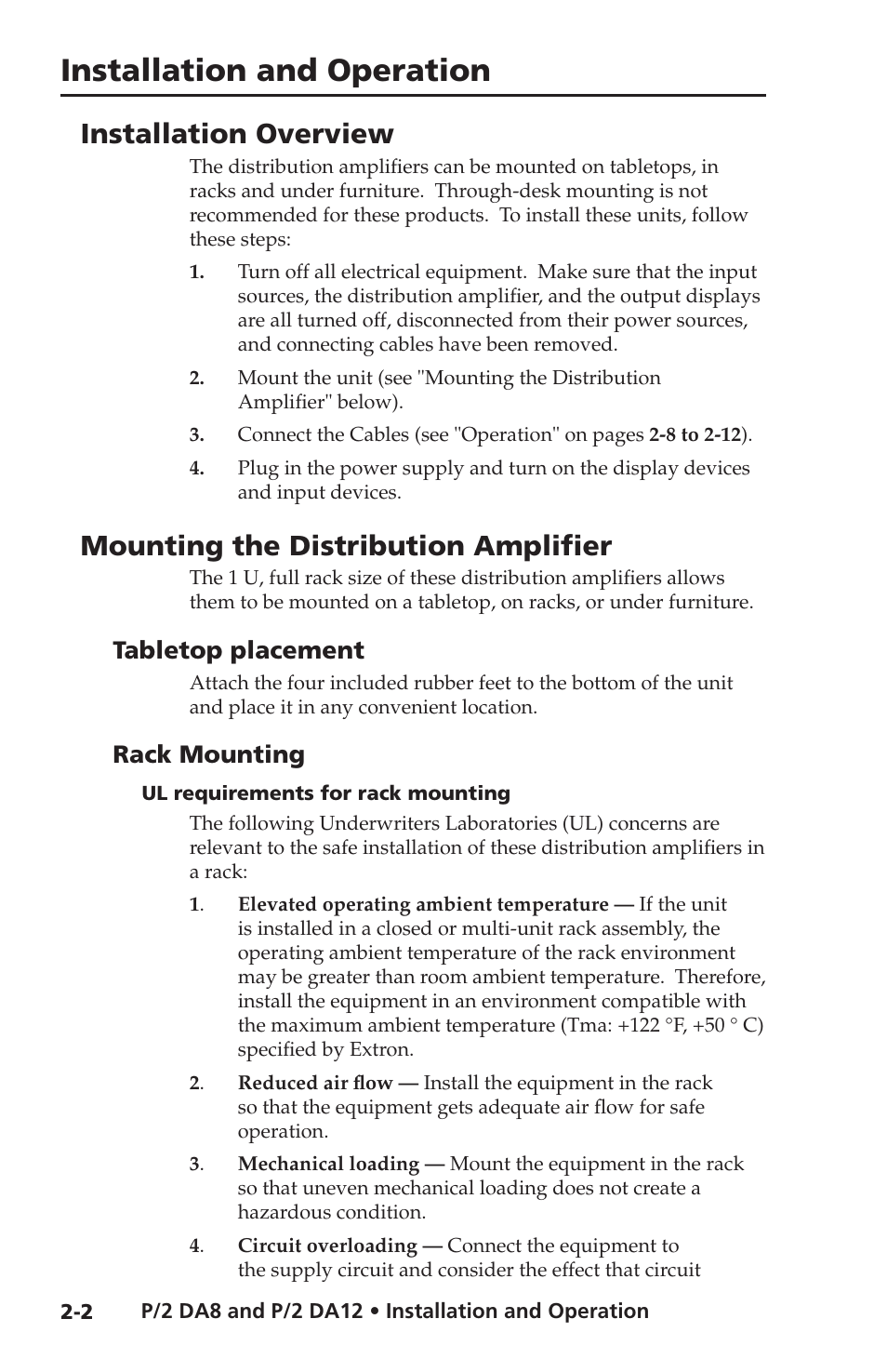 Installation overview, Mounting the distribution amplifier, Tabletop placement | Rack mounting, Ul requirements for rack mounting, Installation and operation | Extron Electronics P-2 DA8 Series User Manual | Page 12 / 32