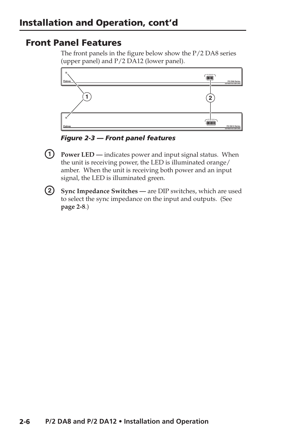 Front panel features, Installation and operation, cont’d, Figure 2-3 — front panel features | Extron Electronics P-2 DA8 Series User Manual | Page 16 / 32