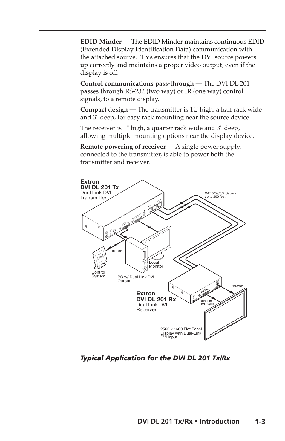 Dvi dl 201 tx/rx features, Dvi dl 201 tx/rx • introduction, Typical application for the dvi dl 201 tx/rx | Extron dvi dl 201 tx, Extron dvi dl 201 rx, Dual link dvi transmitter, Dual link dvi receiver | Extron electronic Dual Link DVI Transmitter and Receiver DVI DL 201 Tx User Manual | Page 11 / 48