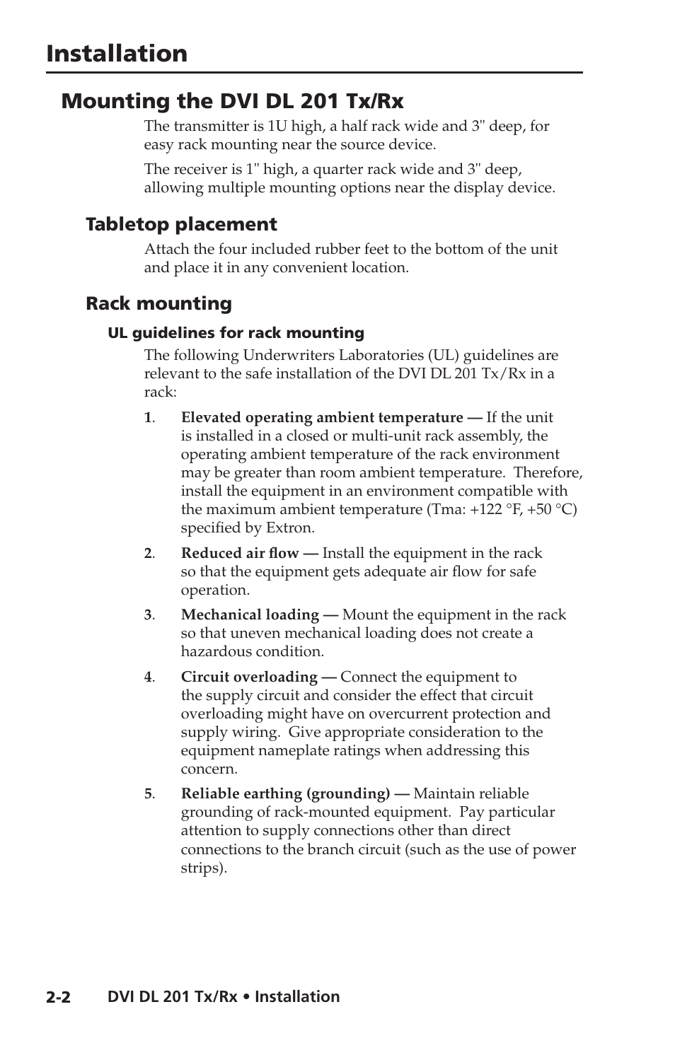 Mounting the dvi dl 201 tx/rx, Tabletop placement, Rack mounting | Ul guidelines for rack mounting, Installation | Extron electronic Dual Link DVI Transmitter and Receiver DVI DL 201 Tx User Manual | Page 14 / 48