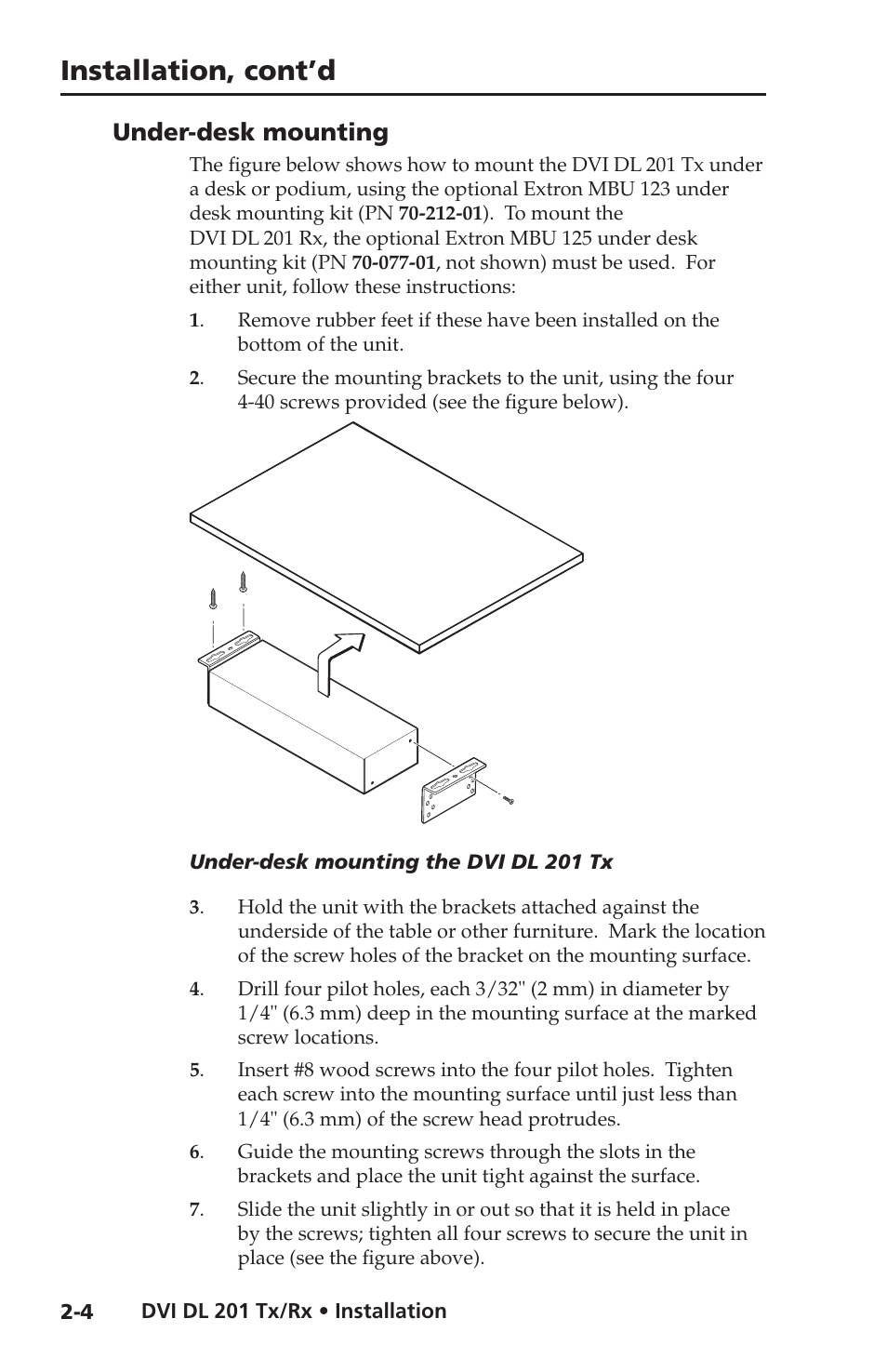 Under-desk mounting, Installation, cont’d | Extron electronic Dual Link DVI Transmitter and Receiver DVI DL 201 Tx User Manual | Page 16 / 48