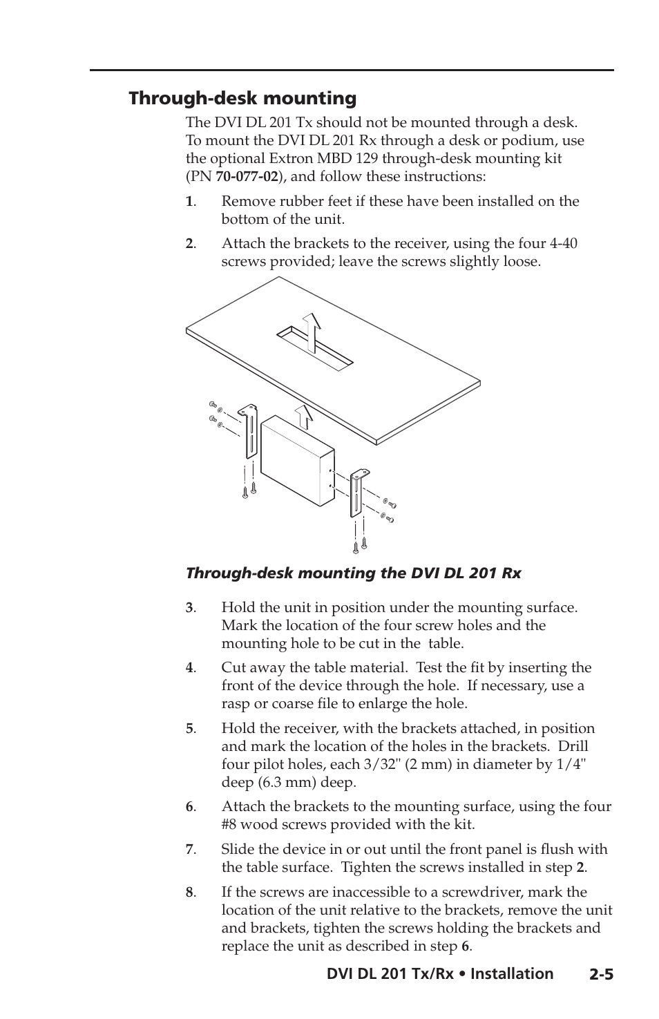 Through-desk mounting | Extron electronic Dual Link DVI Transmitter and Receiver DVI DL 201 Tx User Manual | Page 17 / 48