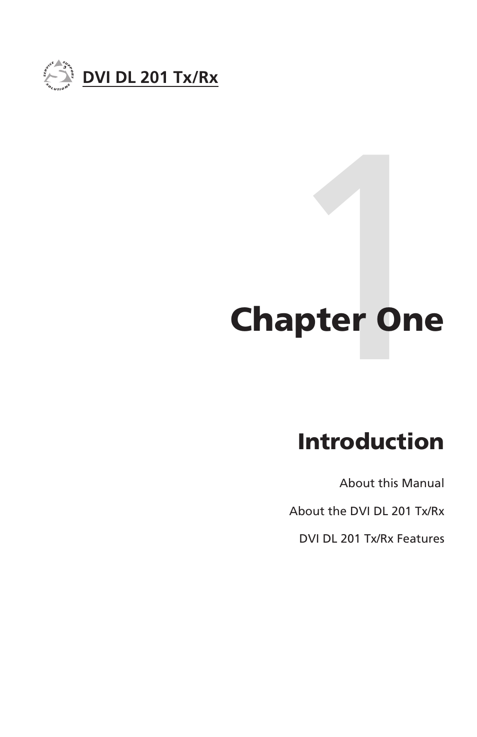 Chapter 1: introduction | Extron electronic Dual Link DVI Transmitter and Receiver DVI DL 201 Tx User Manual | Page 9 / 48