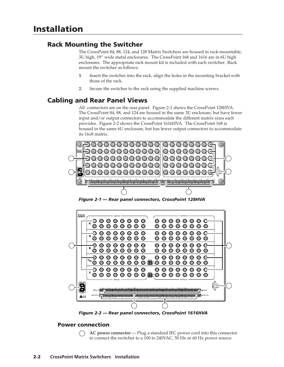 Installation, Installation, cont’d, Rack mounting the switcher | Cabling and rear panel views, Power connection, Crosspoint matrix switchers • installation 2-2 | Extron Electronics HVA User Manual | Page 14 / 70