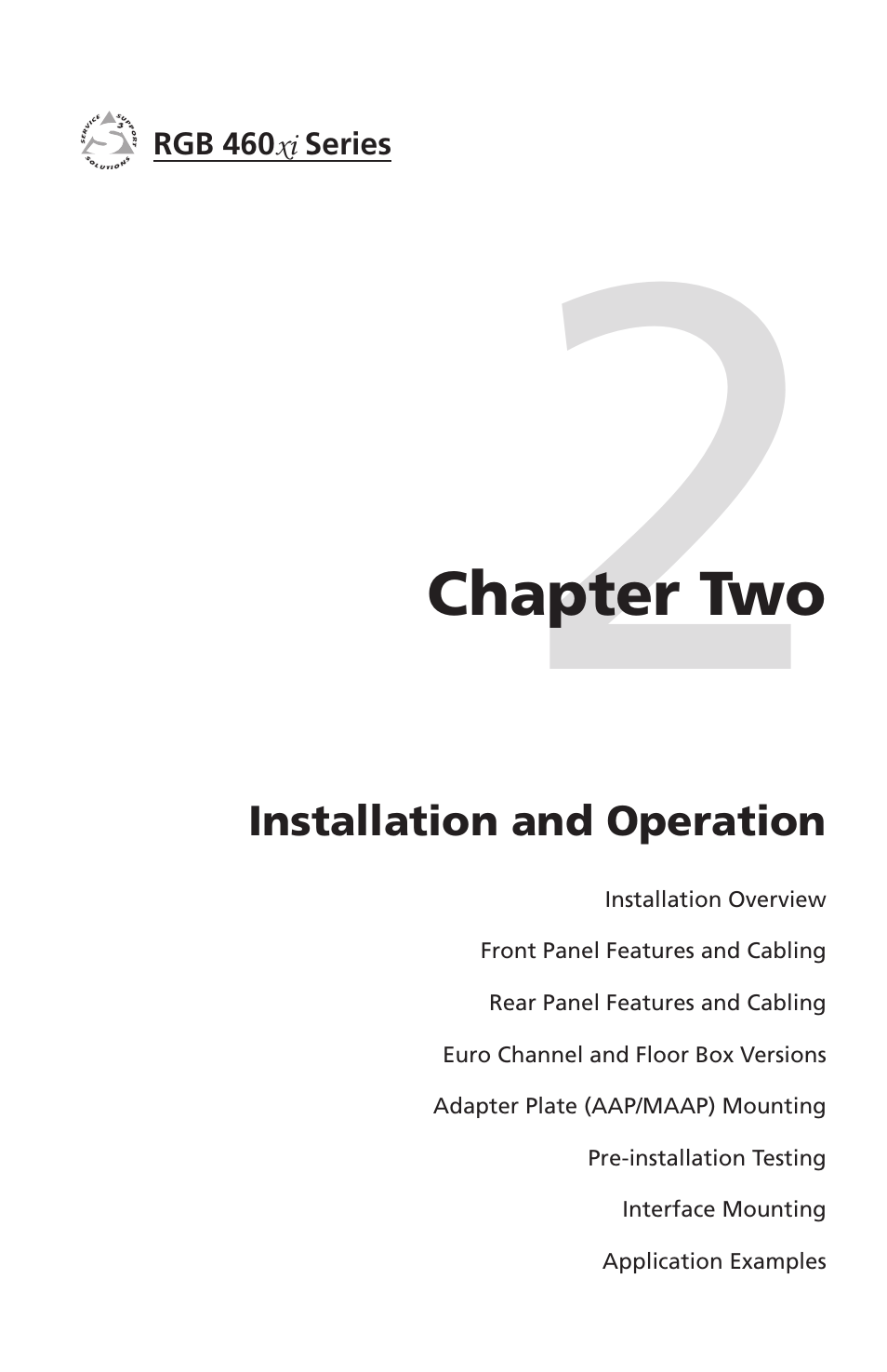 Chapter two, Installation and operation | Extron electronic Wall and Floor Box Mountable Interfaces RGB 468 Mxi User Manual | Page 11 / 36