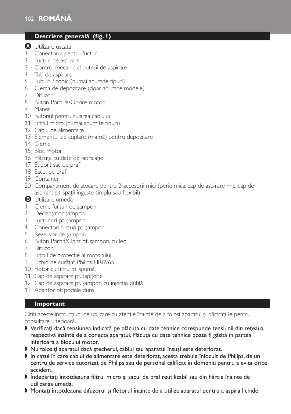 Română, Descriere generală ﻿ (fig. 1), Important | Philips HR6835 User Manual | Page 102 / 178